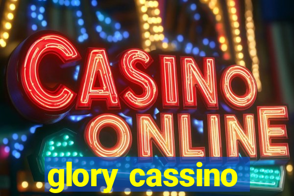 glory cassino